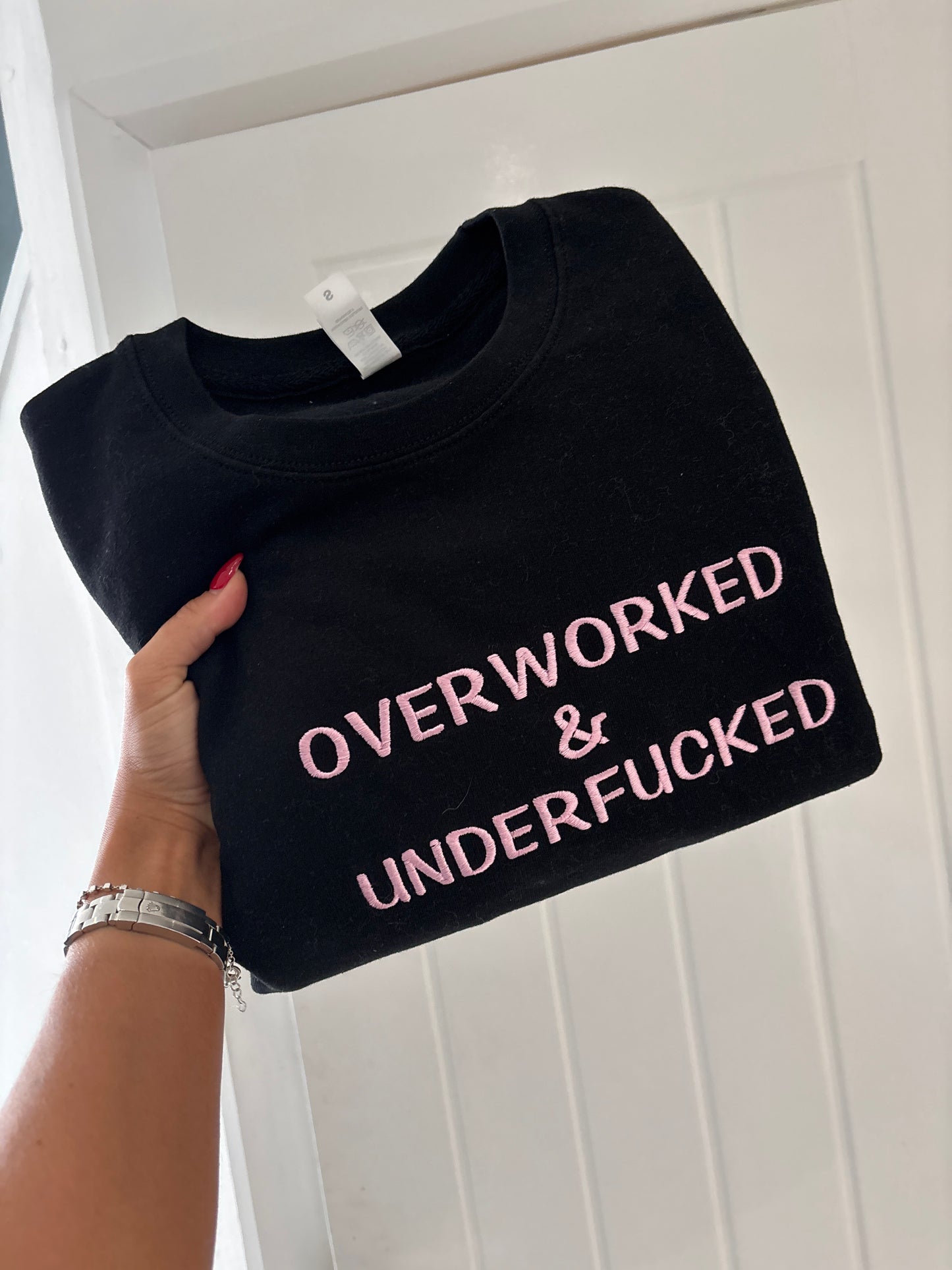 Overworked & underfu*ked tshirt sweater or hoodie