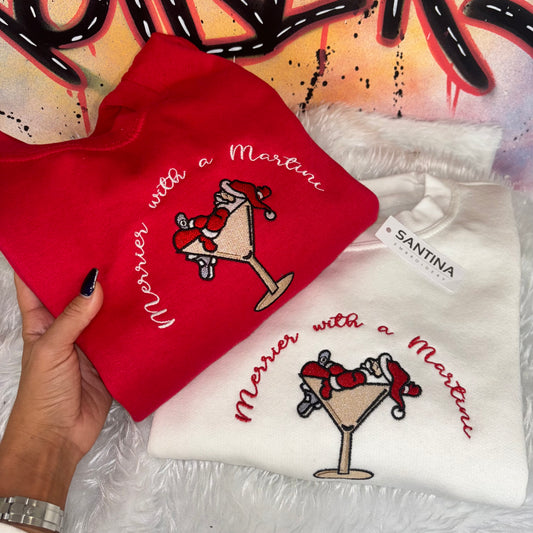 βMerrier with a Martiniβ embroidered unisex crew neck.
