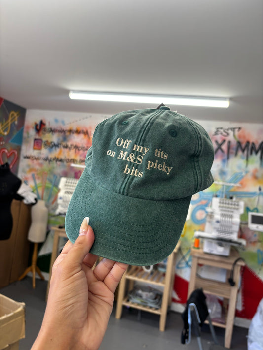 Off my tits on M&S picky bits custom embroidered slogan cap