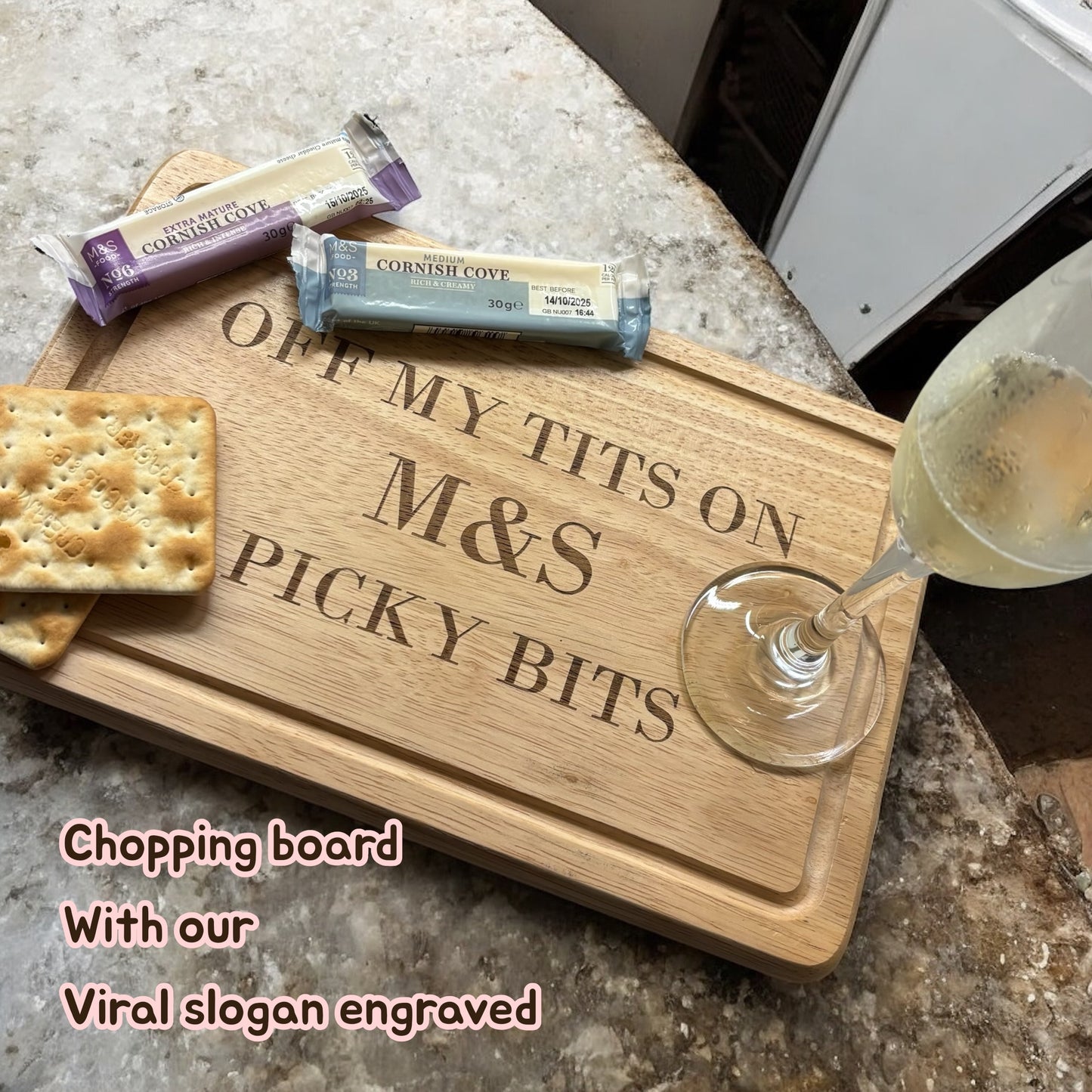 Off my tits on M&S picky bits engraved chopping / cheese board. Viral slogan