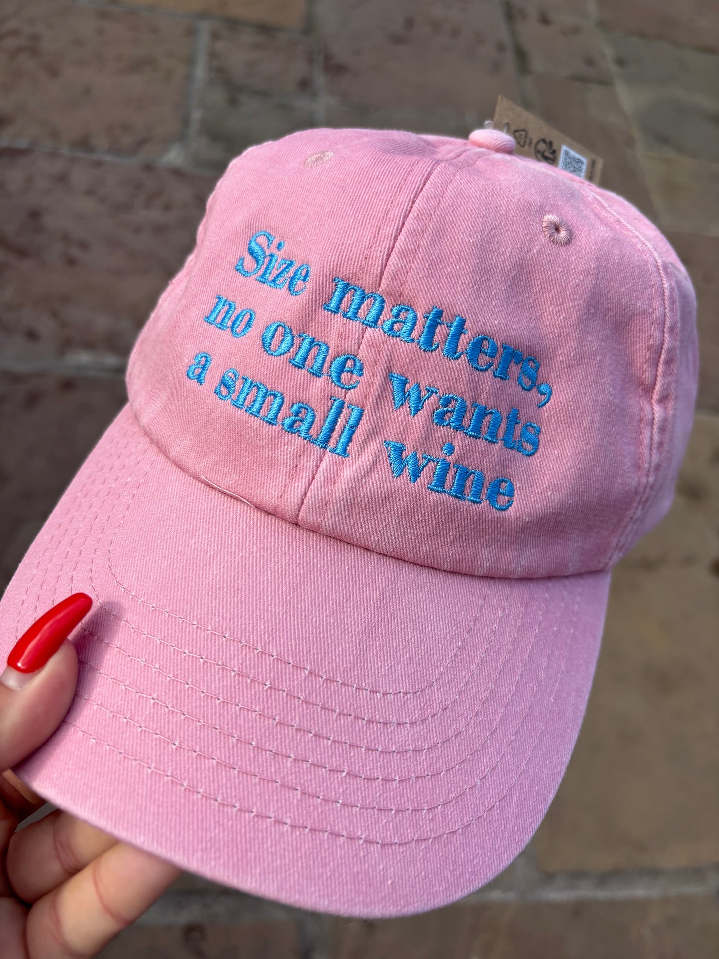 Size matters, no one wants a small wine. Embroidered cap