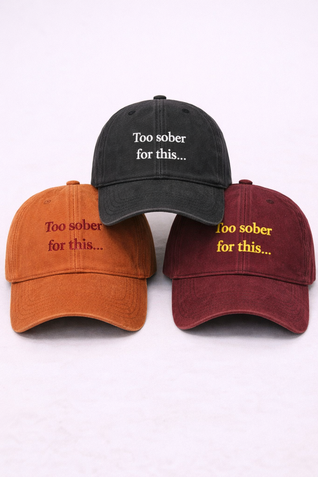 Too sober for this cap