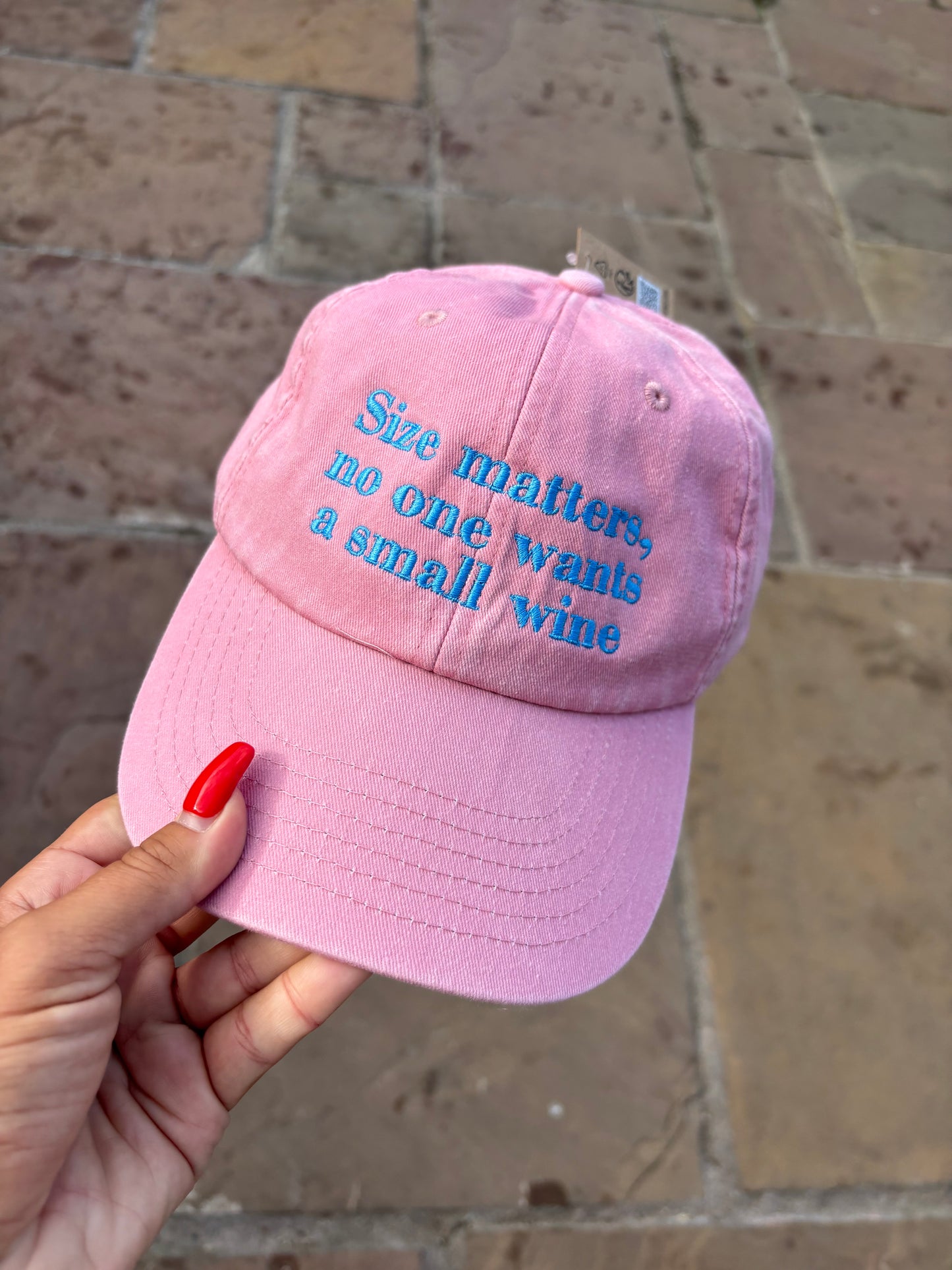 Size matters, no one wants a small wine. Embroidered cap