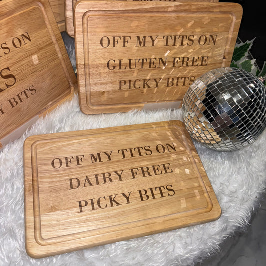 Off my tits on GLUTEN free (or any intolerance) picky bits board