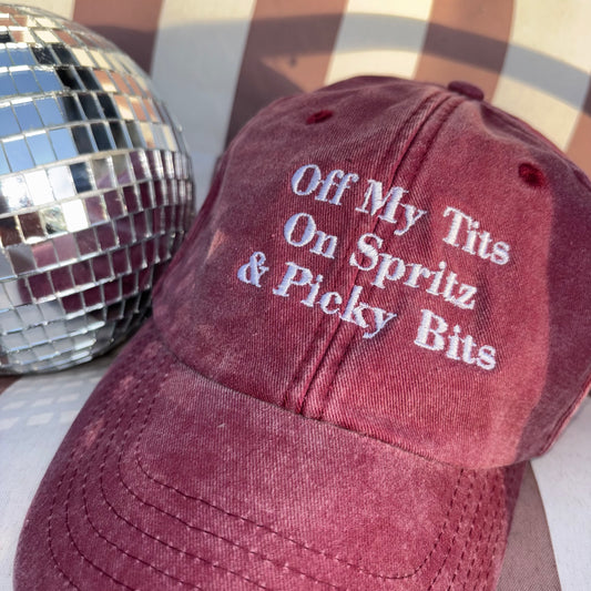 Off my tits on spritz &  picky bits custom embroidered slogan cap