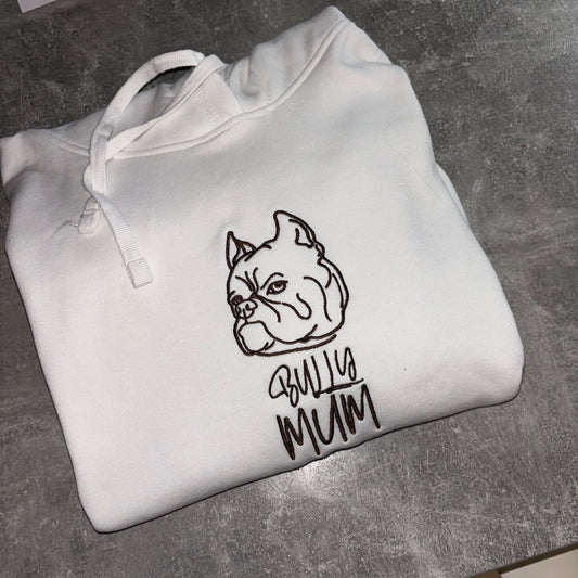 Bully mum / dad embroidered sweatshirt or hoodie