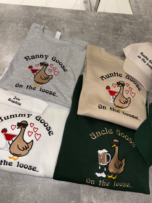 Crazy goose on the loose, aunt uncle dad mum ect personalised tshirt sweatshirt or hoodie