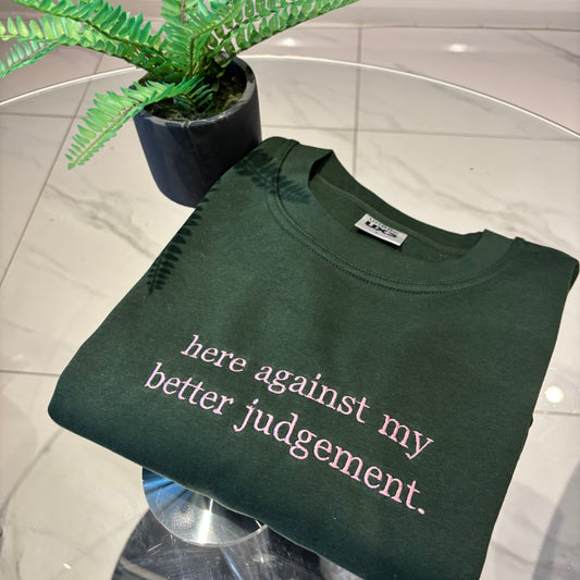 Here against my better judgement. Tee/sweater/hoodie