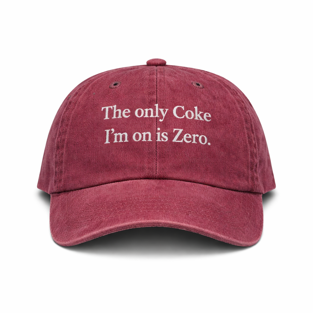 The only Coke I’m on is Zero (or Diet) cap 🥤
