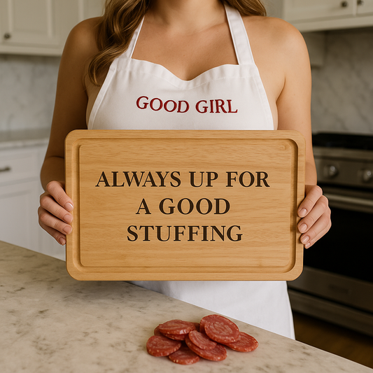 Always up for a good stuffing, funny cheeky engraved chopping / charcuterie board