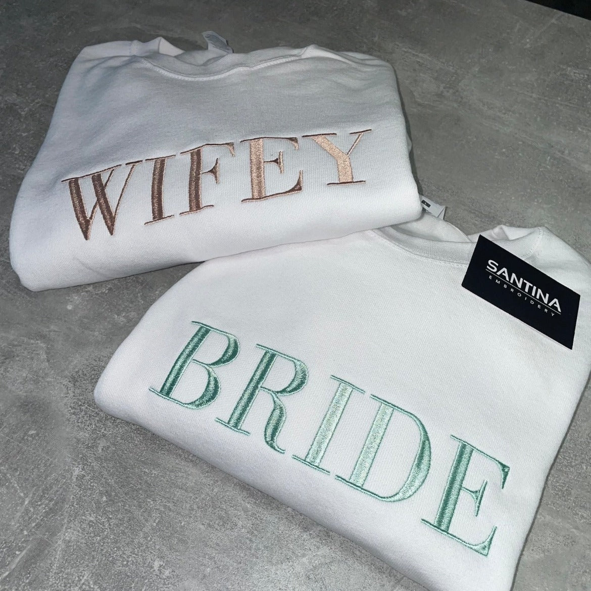 High-quality bride and wifey sweatshirt with beautiful embroidery